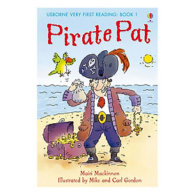 [Download Sách] Sách thiếu nhi tiếng Anh - Usborne Very First Reading: Pirate Pat