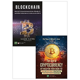 Combo Kỷ Nguyên Tiền Điện Tử - Blockchain - Bản Chất Của Blockchain, Bitcoin, Tiền Điện Tử, Hợp Đồng Thông Minh Và Tương Lai Của Tiền Tệ (Bộ 2 Cuốn)