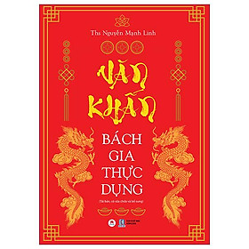 Văn Khấn Bách Gia Thực Dụng (Tái Bản 2023)