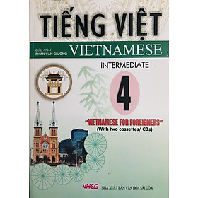 Tiếng Việt Cho Người Nước Ngoài - Vietnamese For Foreigners ( Kèm CD)