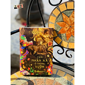 Con nhân mã ở trong vườn - moarcy scilar – nhật phi dịch - linh lan books – nxb văn học – bìa mềm