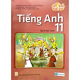 Tiếng Anh lớp 11 sách học sinh Global Success Không đĩa