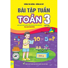 Bài Tập Tuần Toán Lớp 3 - Tập 2 (Biên Soạn Theo Bộ Sách Cánh Diều) - ND