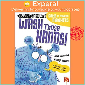 Sách - Wash Those Hands! by John Townsend (UK edition, paperback)