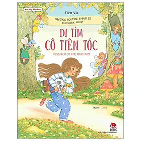 Vun Đắp Tâm Hồn - Những Sợi Tóc Thần Kì - Đi Tìm Cô Tiên Tóc