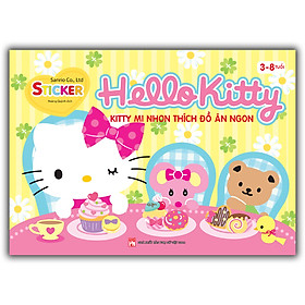 Sách Hello Kitty - Kitty Mi Nhon Thích Đồ Ăn Ngon (3-8 Tuổi)