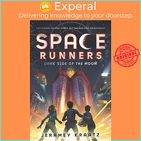 Sách - Space Runners #2: Dark Side of the Moon by Jeramey Kraatz (paperback)