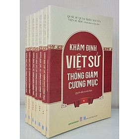 KHÂM ĐỊNH VIỆT SỬ THÔNG GIÁM CƯƠNG MỤC (7 tập/Combo)