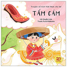 Sách - Truyện Cổ Tích Việt Nam Cho Bé - Tấm Cám