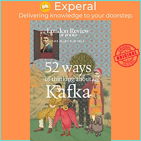 Sách - LRB Diary for 2024 - 52 Ways of Thinking about Kafka by LRB Diary (UK edition, hardcover)