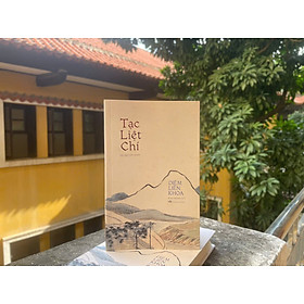 TẠC LIỆT CHÍ - Diêm Liên Khoa - Minh Thương dịch – Tao Đàn