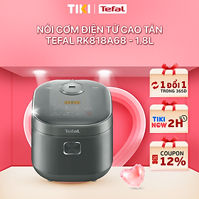 Nồi cơm điện tử cao tần Tefal RK818A68 - 1.8L - Thương hiệu Pháp - Hàng chính hãng