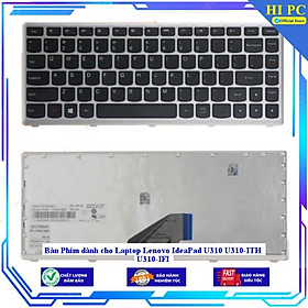 Bàn Phím dành cho Laptop Lenovo IdeaPad U310 U310-ITH U310-IFI - Hàng Nhập Khẩu