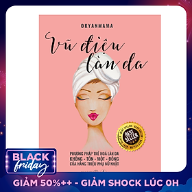 Vũ Điệu Của Làn Da