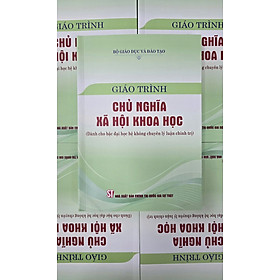 Giáo trình Chủ nghĩa xã hội khoa học (Dành cho bậc đại học hệ không chuyên lý luận chính trị)