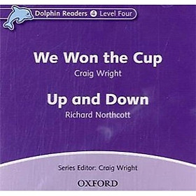 Dolphin Readers Level 4: We Won the Cup & Up and Down (Audio CD)