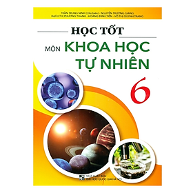 Sách - Học tốt Môn Khoa học Tự nhiên 6