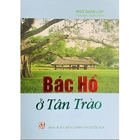 Bác Hồ ở Tân Trào