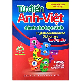 Ảnh bìa Sách- Từ Điển Anh-Việt Dành Cho Học Sinh: 150000 Từ, Cụm Từ Và Thành Ngữ, Tục Ngữ Phổ Biến (BT)