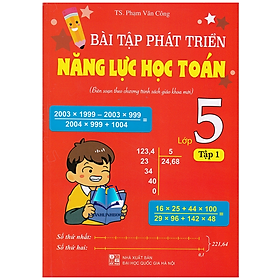 Sách - Bài tập phát triển năng lực học Toán 5 tập 1 (Biên soạn theo chương trình sgk mới)