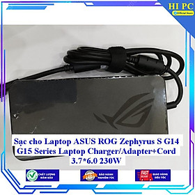 Sạc cho Laptop ASUS ROG Zephyrus S G14 G15 Series Laptop Charger/Adapter+Cord 3.7*6.0 230W - Kèm Dây nguồn - Hàng Nhập Khẩu