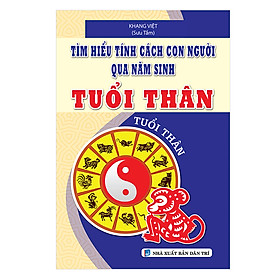 Ảnh bìa Tìm Hiểu Tính Cách Con Người Qua Năm Sinh Tuổi Thân