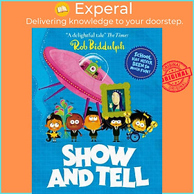 Sách - Show and Tell by Rob Biddulph (UK edition, paperback)