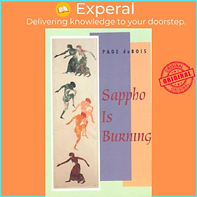 Sách - Sappho Is Burning by Page duBois (UK edition, paperback)