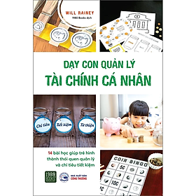 Hình ảnh Sách Nuôi Dạy Con / Làm Cha Mẹ: Dạy Con Quản Lý Tài Chính Cá Nhân