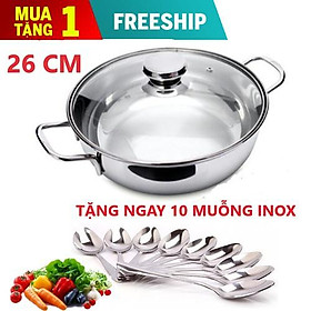 Mua NỒI LẨU INOX NẮP KÍNH SIZE 26CM CÓ TAY CẦM CÁCH NHIỆT TẶNG NGAY 10 THÌA