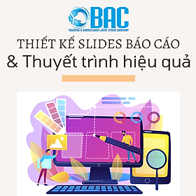 Hình ảnh KHOÁ HỌC THIẾT KẾ SLIDES BÁO CÁO VÀ THUYẾT TRÌNH HIỆU QUẢ