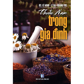 [Download Sách] Sách Thuốc Nam Trong Gia Đình - phương nam book