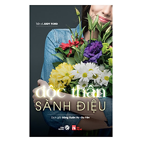 [Download Sách] Độc Thân Sành Điệu