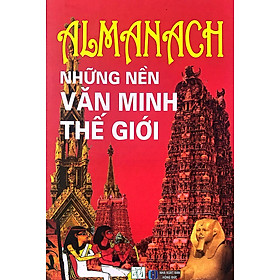 Hình ảnh Almanach những nền văn minh thế giới (Ấn bản mới nhất) gồm Sách + hộp và túi kèm theo