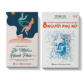 Download sách Sách Combo 8 Tố Chất Quyết Định Cuộc Đời Người Phụ Nữ - Bí Mật Của Hạnh Phúc