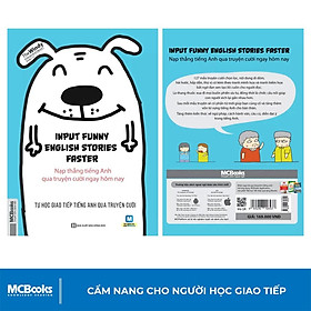 [Download Sách] Sách - Input Funny English Stories Faster - Nạp Thẳng Tiếng Anh Qua Truyện Cười Ngay Hôm Nay - Học Kèm App Online