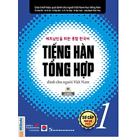 [Download Sách] Tiếng Hàn Tổng Hợp Dành Cho Người Việt Nam - Sơ Cấp 1 (Bản Đen Trắng)