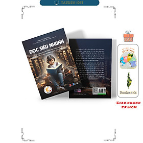 ĐỌC SIÊU NHANH - Tăng Cường Trí Não, Khai Phá Tưởng Tượng, Thúc Đẩy Tư Duy và Khơi Nguồn Cảm Hứng - Công ty CP Thương mại Puma Books Việt Nam