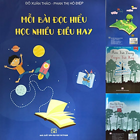 [Download Sách] Bộ 2 cuốn sách: Mỗi bài đọc hiểu học nhiều điều hay, Rèn viết đúng luyện viết hay (Dành cho học sinh) - Thầy Đỗ Xuân Thảo, cô Phan Thị Hồ Điệp