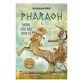 Pharaoh - 1 - Những Cuộc Đấu Sinh Tử