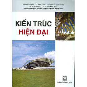 Kiến Trúc Hiện Đại