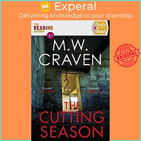 Sách - The Cutting Season : (Quick Reads 2022) by M. W. Craven (UK edition, paperback)