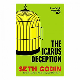 The Icarus Deception: How High Will You Fly?