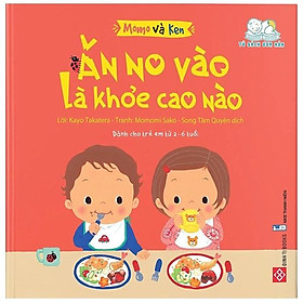 Momo Và Ken - Ăn No Vào Là Khỏe Cao Nào