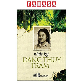 Sách - Nhật Ký Đặng Thùy Trâm (Tái Bản 2026)