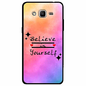 Ốp lưng dành cho Samsung J2 Prime mẫu Believe Your Self