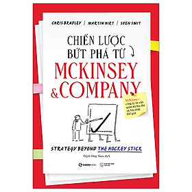 Chiến Lược Bứt Phá Từ McKinsey Và Company-Cuốn Sách Kinh Doanh Hay