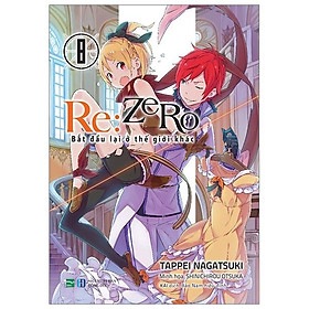 Sách Re:Zero - Tập 8
