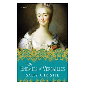 Hình ảnh The Enemies Of Versailles