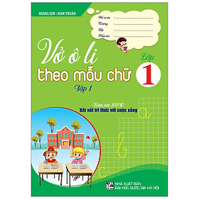Sách Vở Ô Li Theo Mẫu Chữ Lớp 1 - Tập 1 (Kết Nối)